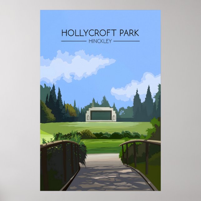 Affiche de voyage pour le parc Hollycroft Hinckley (Devant)