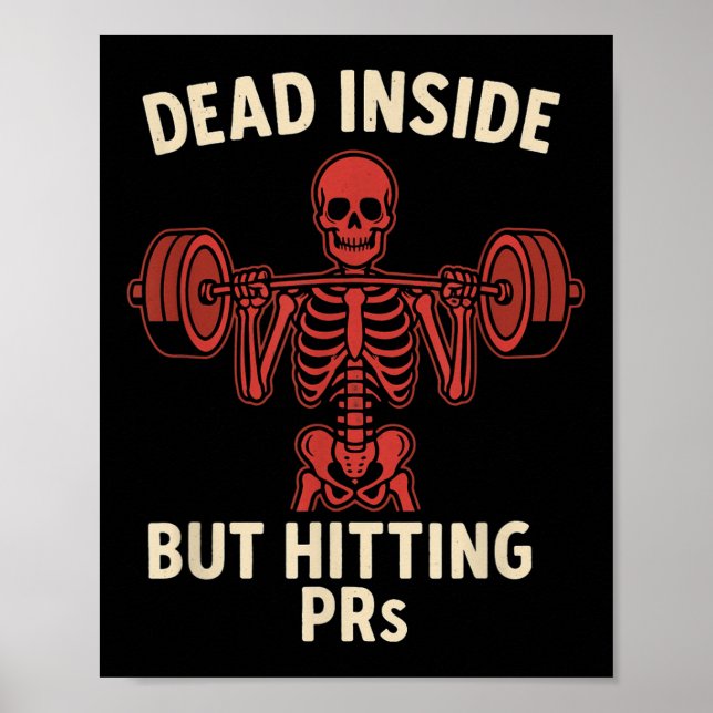 Affiche Dead Inside But Hitting Prs – Funny Skeleton Gym L (Devant)