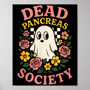 Affiche Dead Pancreas Society - Diabète Costume amusant