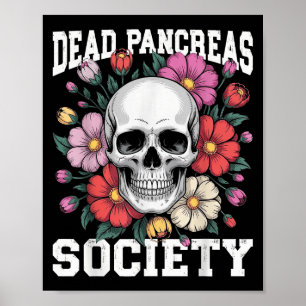 Affiche Dead Pancreas Society Diabète Squelette Humour Fun