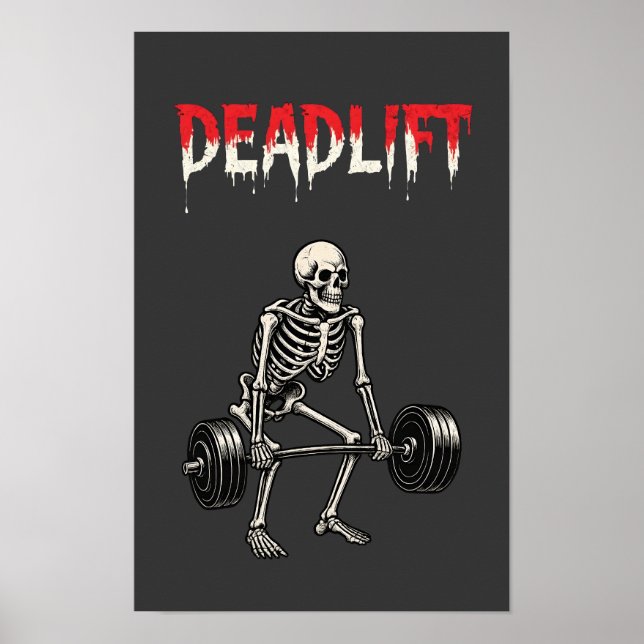 Affiche Deadlift Bodybuilding Skeleton -Lifting Humor- Gym (Devant)