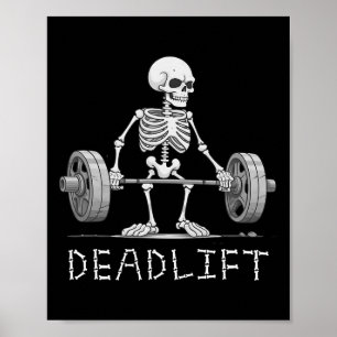 Affiche Deadlift Skeleton Halloween drôle Poids Lifting C