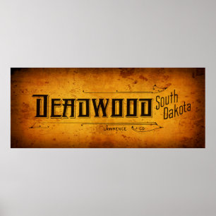 Affiche DEADWOOD du Vieux-Ouest