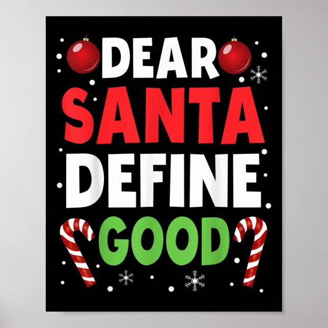 Affiche Dear Santa Define Good Christmas Naughty Pajama Ma (Devant)