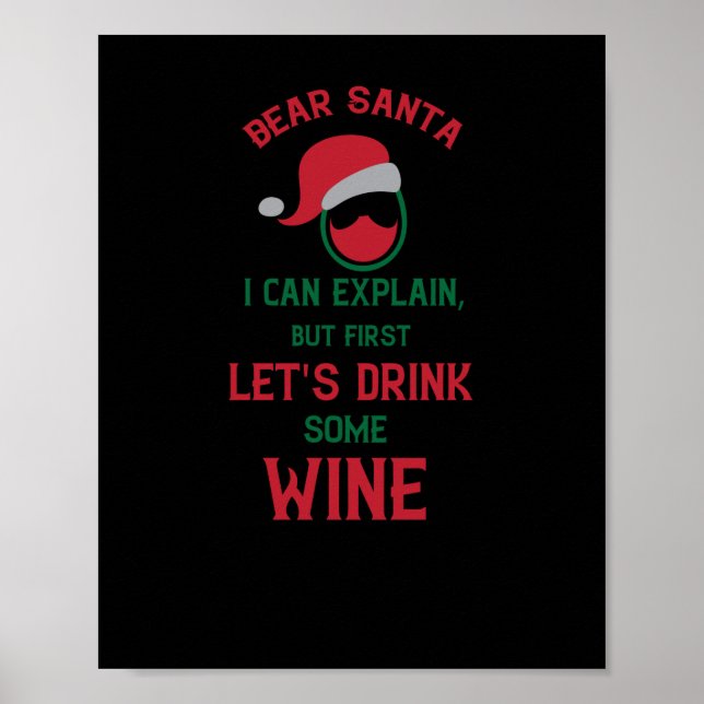 Affiche Dear Santa I can explain, but first let's drink so (Devant)