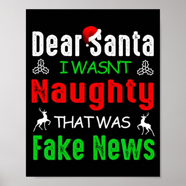 Affiche Dear Santa I Wasnt Naughty That Was Fake News Xma  (Devant)