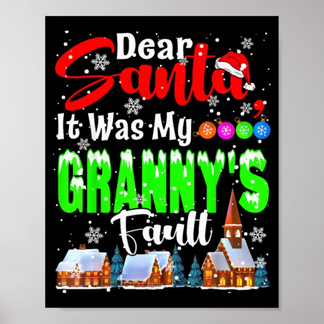 Affiche Dear Santa It Was My Granny's Fault Santa Naughty  (Devant)