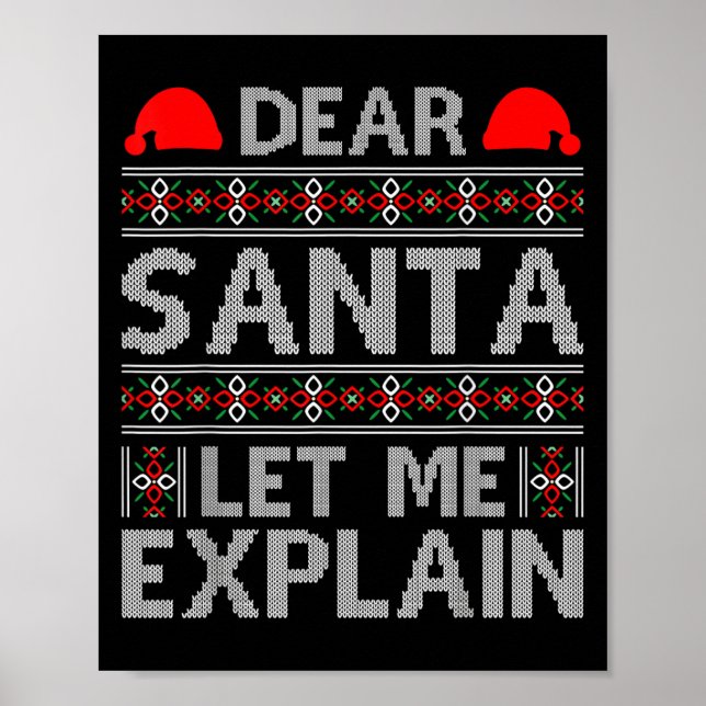 Affiche Dear Santa Let Me Explain Funny Christmas Quotes  (Devant)