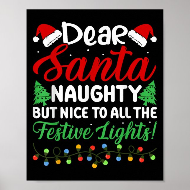 Affiche Dear Santa Naughty But Nice To All The Festive Lig (Devant)