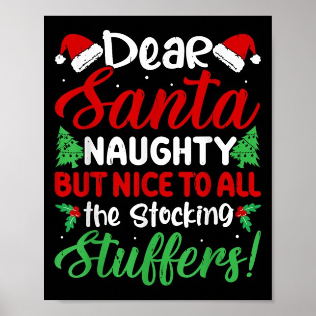 Affiche Dear Santa Naughty But Nice To All The Stocking St (Devant)