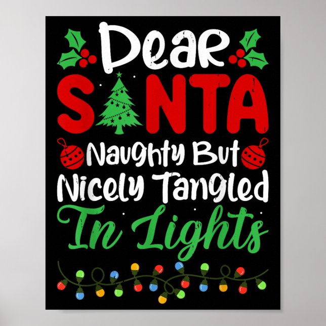 Affiche Dear Santa Naughty But Nicely Tangled In Christmas (Devant)