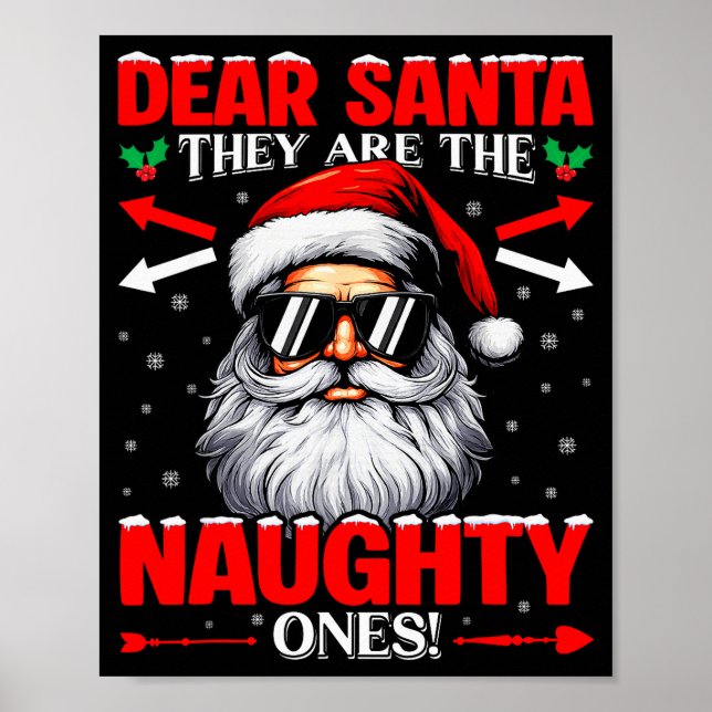 Affiche Dear Santa They Are The Naughty One Christmas Xmas (Devant)