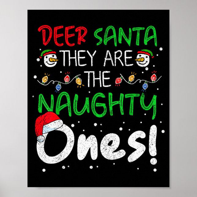 Affiche Dear Santa They Are The Naughty Ones Funny Christm (Devant)