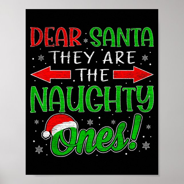 Affiche Dear Santa They Are The Naughty Ones Funny Christm (Devant)