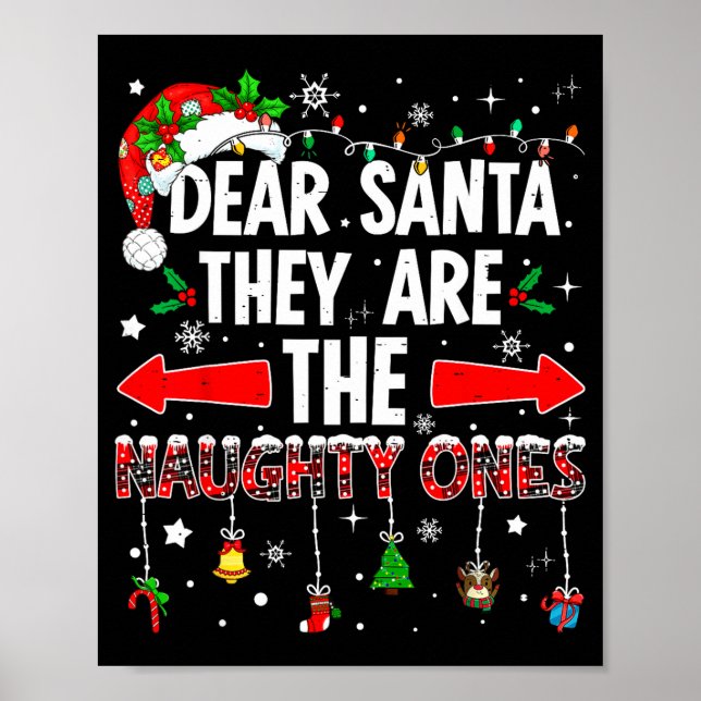 Affiche Dear Santa They Are The Naughty Ones Funny Christm (Devant)