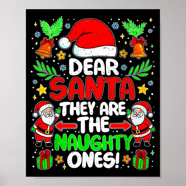 Affiche Dear Santa They Are The Naughty Ones Funny Christm (Devant)