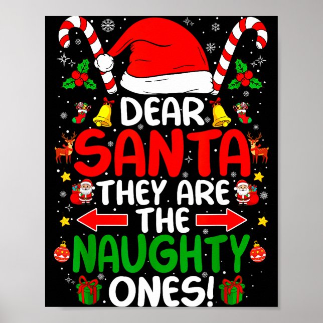 Affiche Dear Santa They Are The Naughty Ones Funny Christm (Devant)