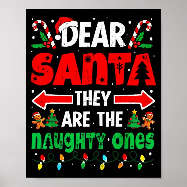 Affiche Dear Santa They Naughty Ones Funny Christmas Men W (Devant)