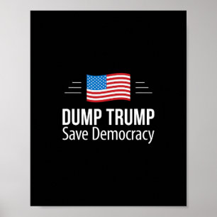 Affiche Débarrassez-vous de Trump - Sauvez la démocratie -