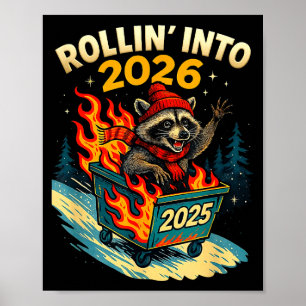 Affiche Début 2026 Raton Laveur Drôle Feu de Poubelle 2025