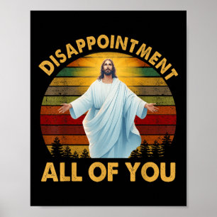 Affiche Déception Rétro Vous Tous Chrétien Jésus Hu