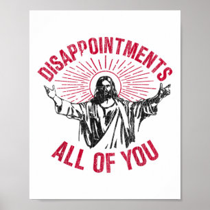 Affiche Déceptions Vous Tous Jésus Étalez L'Humour De La M