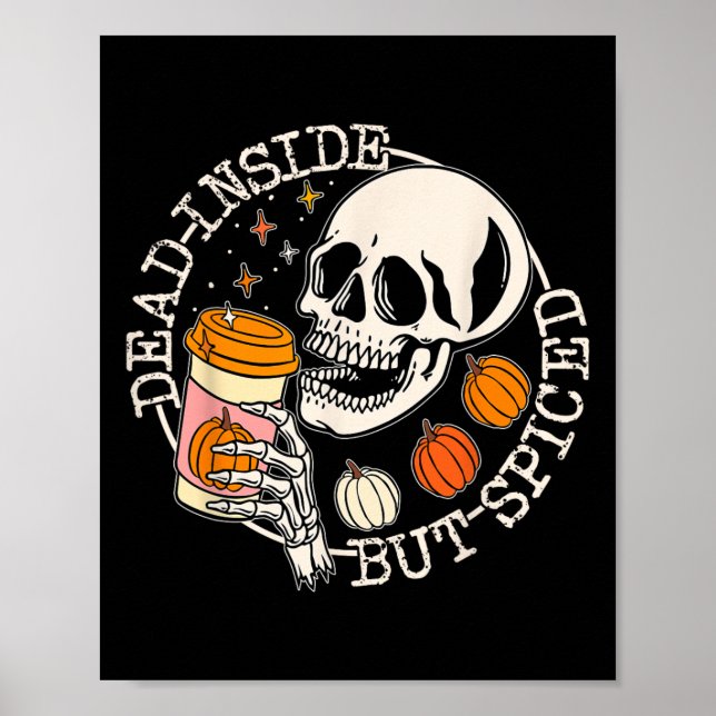 Affiche Décès À L'Intérieur Mais Épicé Citrouille Crâne Bo (Devant)