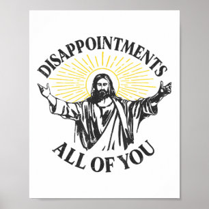 Affiche Décevez Jésus Vous Tous Mème Chrétien Ea