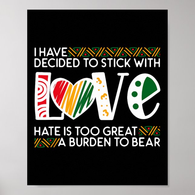 Affiche Décider Stick Love Lk Black History Melanin Americ (Devant)