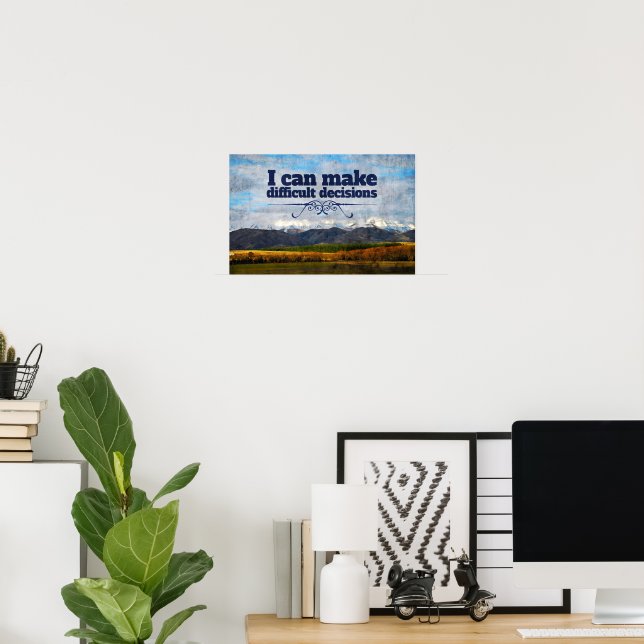 Affiche "Décisions difficiles" Motivation Affirmation (Bureau à domicile)