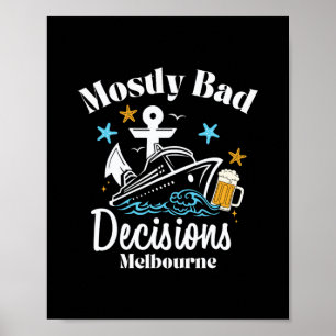 Affiche Décisions Mostly D Melbourne Spring Break