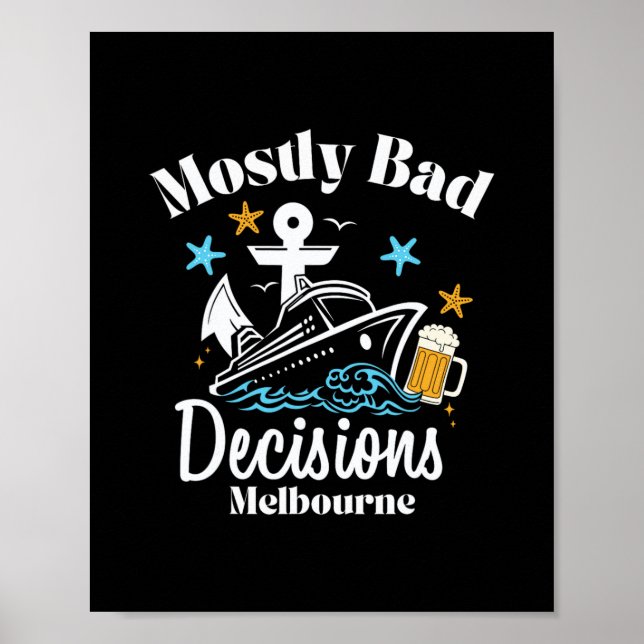 Affiche Décisions Mostly D Melbourne Spring Break  (Devant)