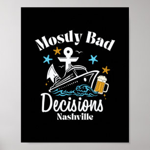 Affiche Décisions Mostly D Nashville Spring Break