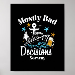 Affiche Décisions Mostly D Norvège Spring Break