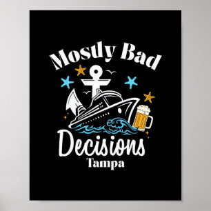Affiche Décisions surtout D Tampa Spring Break