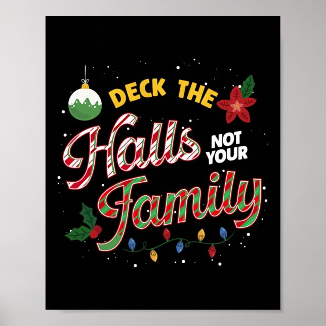 Affiche Deck Les Halls Pas Votre Famille Drôle Humour de N (Devant)