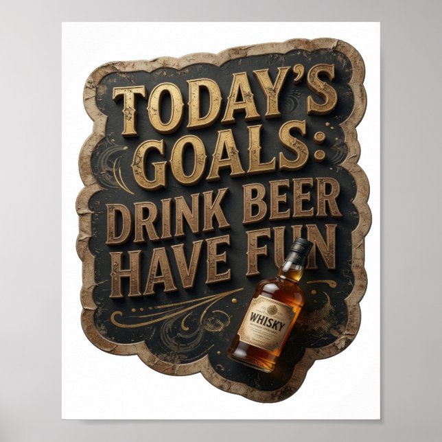 Affiche Déclaration OBJECTIFS DU JOUR BOIRE DE LA BIÈRE S' (Devant)
