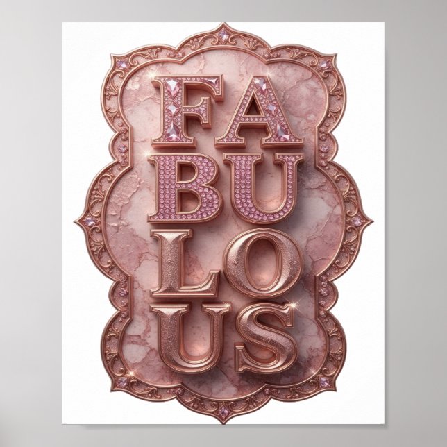 Affiche Déclaration Rose FABULEUX Design personnalisé (Devant)