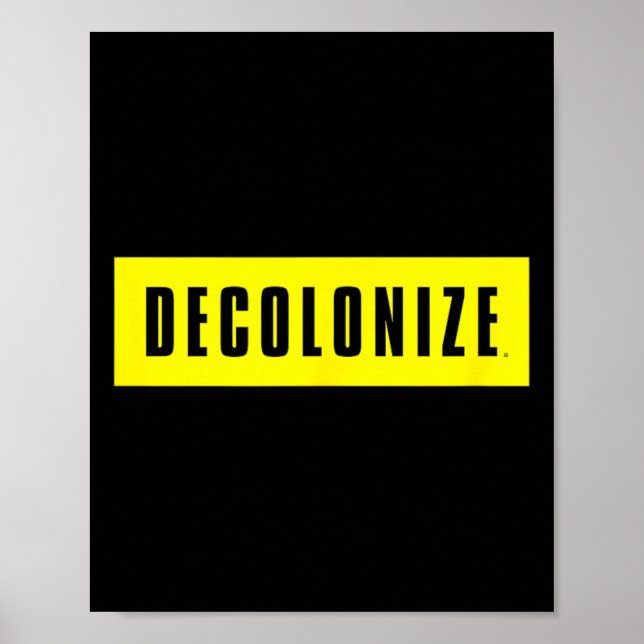 Affiche Décolonisez Votre Esprit - Restez En Réchauffe - R (Devant)