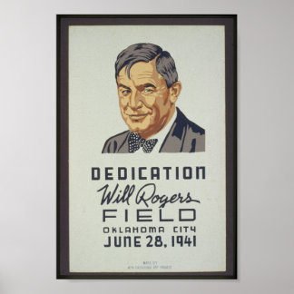 Affiche Dedication, Will Rogers Field, Oklahoma City, juin