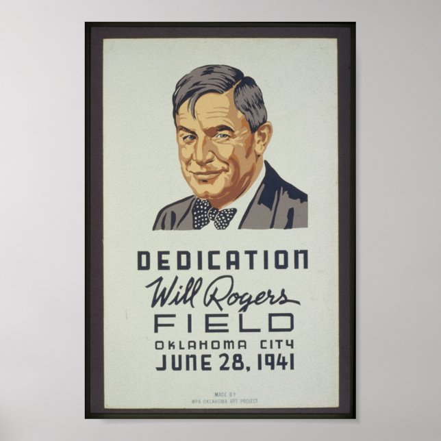 Affiche Dedication, Will Rogers Field, Oklahoma City, juin (Devant)