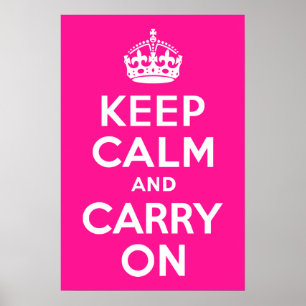 Affiche Deep Pink Keep Calm and Carry On