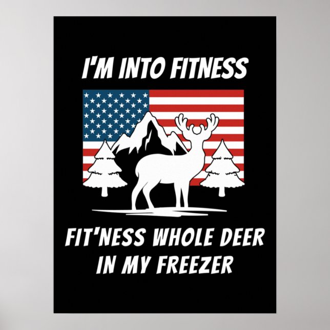 Affiche Deer In My Freezer - Deer Hunter Deer Hunter Deer  (Devant)