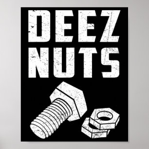 Affiche Deez Et Nuts Bolt Funny Mécanique Dit Plaisanterie