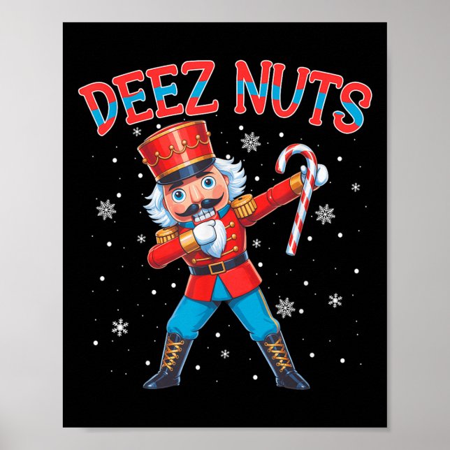 Affiche Deez Nuts Nutcracker Nut Drôle Noël Noël Hommes (Devant)