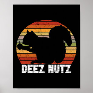 Affiche Deez Nutz Casse-noix Écureuil Gopher Chipmunk Dees