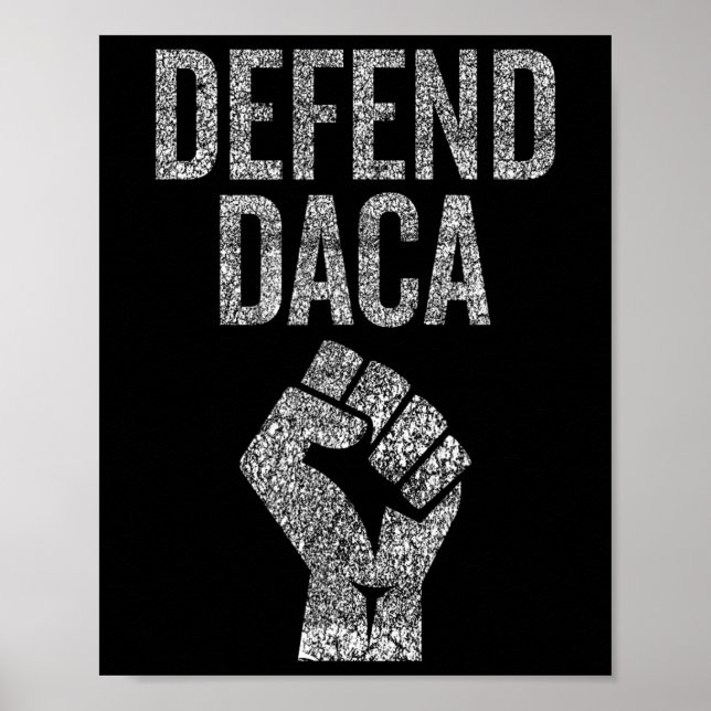 Affiche Défendre Daca Avec Résistance Graphique Distress A (Devant)