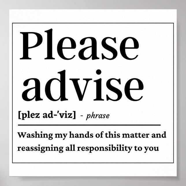 Affiche Définition amusante Veuillez Conseiller (Devant)