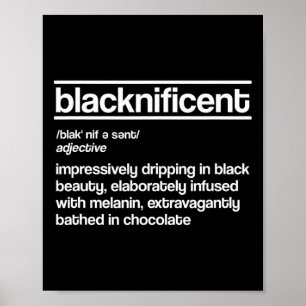 Affiche Définition Blacknificent Histoire des Noirs Fierté