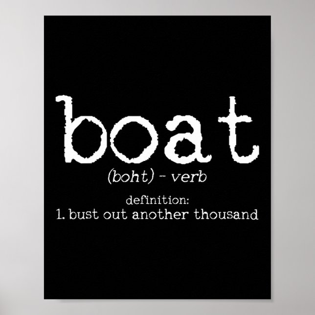 Affiche Définition de bateau, dépensez encore un millier d (Devant)